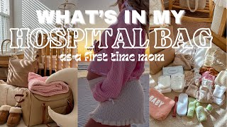 WHAT'S IN MY HOSPITAL BAG as a first time mom