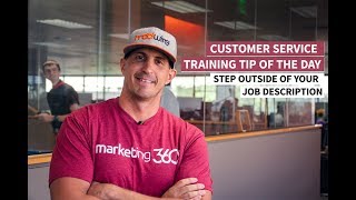 Customer Service Training Tip - Step Outside Your Job Description