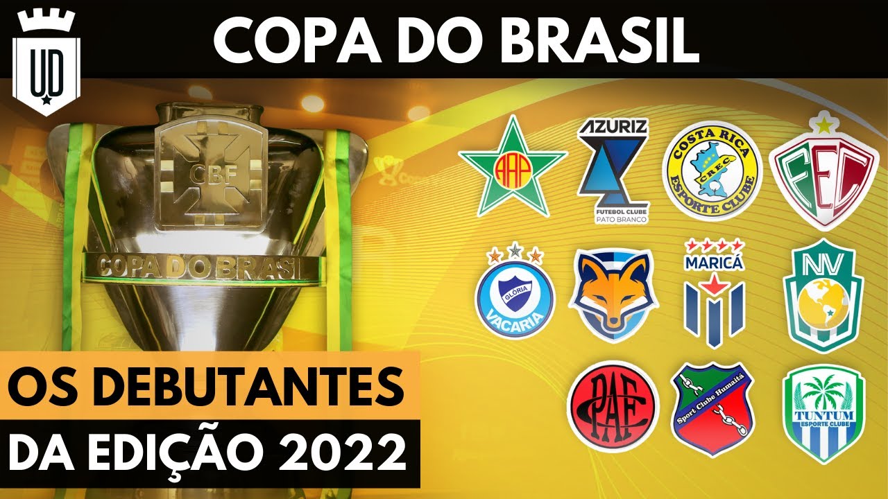 Conheça os clubes estreantes da Copa do Brasil 2022