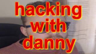 hacking with danny episode 1 facebook screenshot 5
