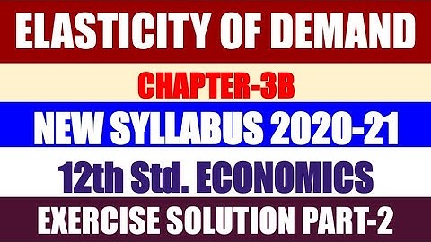 SYJC ECONOMICS Chapter-3B -Solved Exercise Part -2
