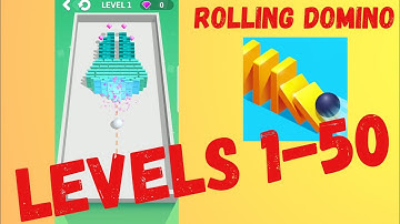 ROLLING DOMINO. Levels 1-50 Walkthrough