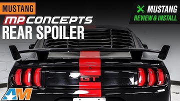 2015-2021 Mustang Fastback MP Concepts Rear Spoiler Review & Install