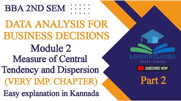 BBA 2nd sem Data Analysis for Business Decisions chpt 2 Measure of Central Tendency and Dispersion