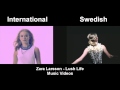 Zara Larsson - Lush Life (Both Music Videos Side By Side)