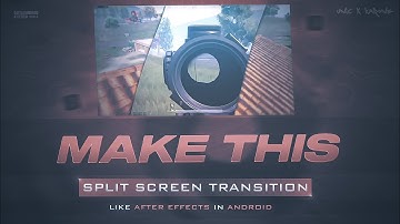 Insane Split Screen Transition In Alight Motion || Free Preset || Collab With @Unic Gaming