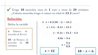 Tengo 𝟏𝟖 monedas, unas de 𝟏 euro y otras de 𝟐𝟎 céntimos. ¿Cuántas monedas tengo si suman un total...