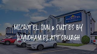 Microtel Inn & Suites by Wyndham Plattsburgh Review - Plattsburgh , United States of America