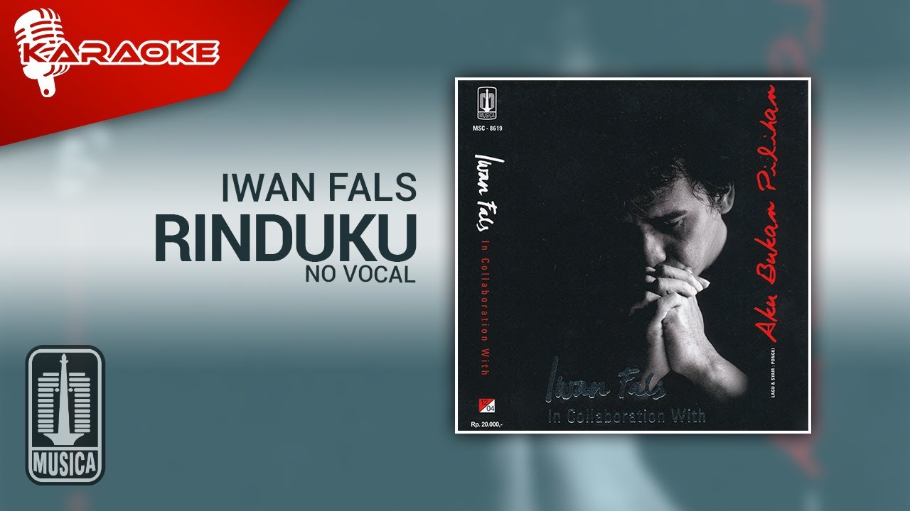 Iwan Fals - Rinduku (New Version) | Official Karaoke Video | No Vocal
