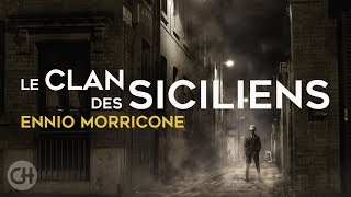 Ennio Morricone ● The Sicilian Clan - Le Clan des Siciliens (2018 Remastered)