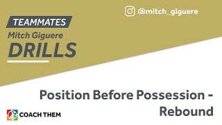 Position Before Possession - Rebound