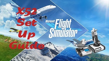 Flight Simulator 2020 X52 Set Up Guide