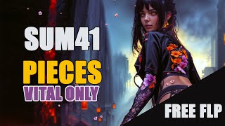 FREE FLP | Sum41 - Pieces | Cover Vital Only By Flamedragonz