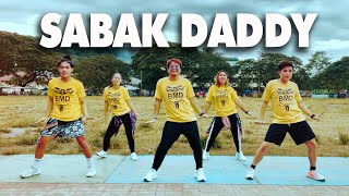 SABAK DADDY | Dj Ericnem Tiktok Remix l Zumba Dance Fitness | BMD CREW