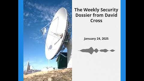 The Weekly Security Dossier from David Cross