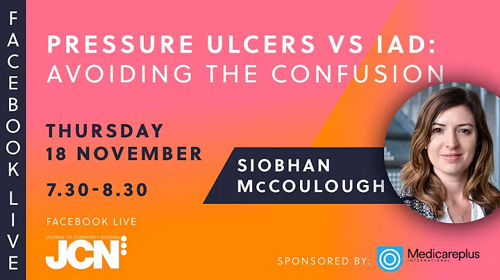 Pressure ulcers vs IAD: avoiding the confusion