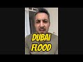 Dubai floods   riaad moosa  dubai comedy festival