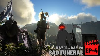 Saddest Funeral Ever | ARK Ragnarok | EP 4
