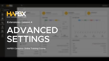 HAPBX Advanced Extension Settings - Complete Configuration Guide | HAPBX - Business Voip & Cloud Pbx