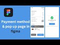 payment method & pop up page in figma,figma tutorial,ui ux app design in figma,#figma#paymentmethod