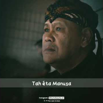 Papatah abah asep sunandar sunarya ( alm )