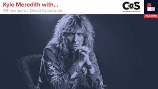 Kyle Meredith with... David Coverdale / Whitesnake