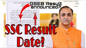 SSC Result Date? | ધોરણ 10 નો રીઝલ્ટ ક્યારે આવશે? | GSEB Exam 2020 Result