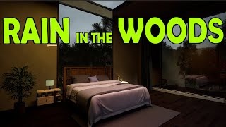 🎧 SLEEP At Cozy Getaway w/ Soothing Rain Sounds | Rain in the Woods to Sleep or Relax