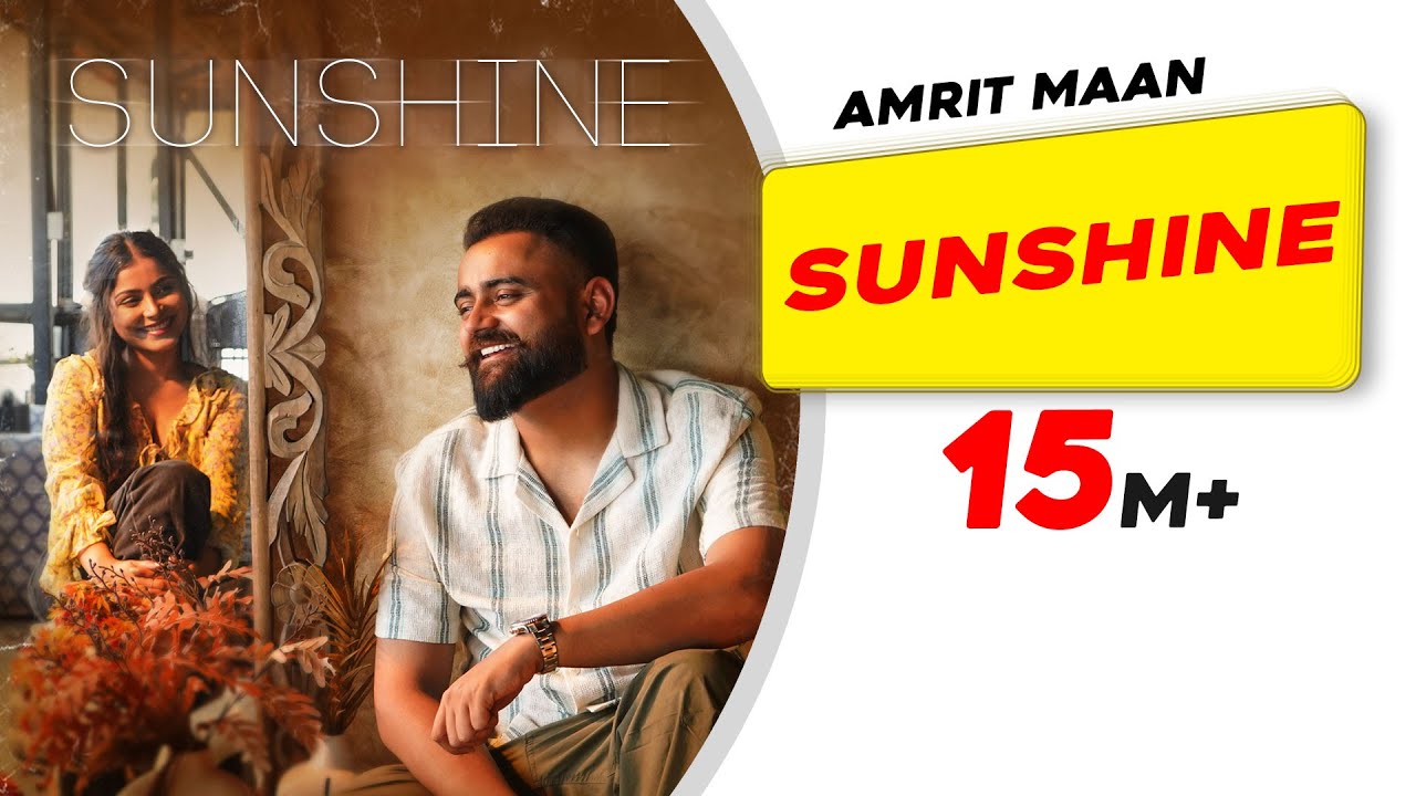 Sunshine Lyrics - Amrit Maan