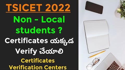 TS ICET 2022 Certificates Verification centers | AP students where to go ? | Know all the details