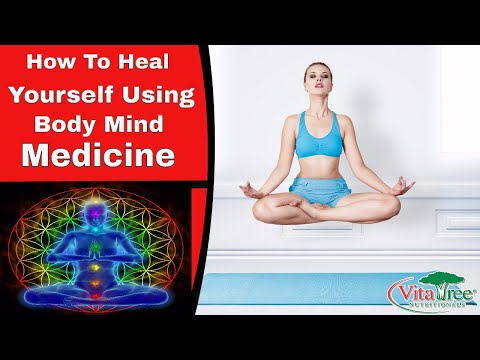 How to Heal Yourself Using Body Mind Medicine : Mind Body Medicine  - VitaLife Show Episode 128