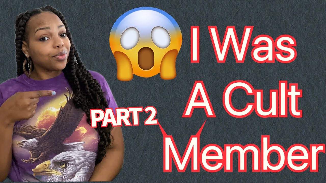 I Was A Cult Member Part 2 🥴 YouTube