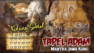 Kidung Sakral Tapel Adam // Mantra Jawa Kuno Untuk Pagar Rumah