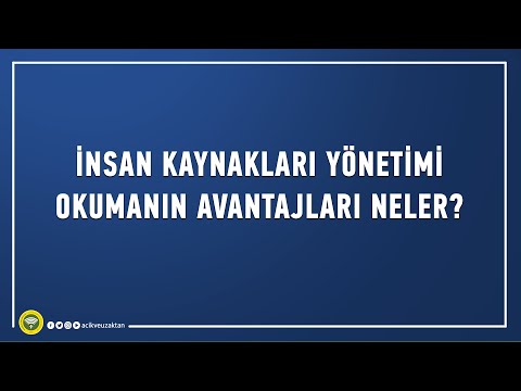 Neden İnsan Kaynakları Yönetimi okumalısınız?