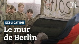 L’histoire du mur de Berlin, de la guerre à la chute