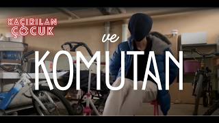 Kaçırılan Çocuk Ve Komutan Part 1