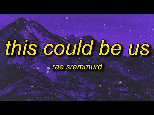 Rae Sremmurd - This Could Be Us (Lyrics) | spin the bottle spin the f bottle edit audio tiktok class=