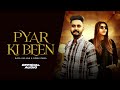 Pyar Ki Been (Official Audio) Raja Kullan X Nonu Rana | Pandit Ji Music | New Haryanvi Song 2025