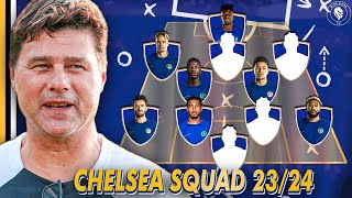 HOW POCHETTINO WILL LINE UP CHELSEA IN 23/24 AFTER TRANSFER WINDOW ENDS!