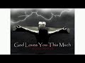 Jesus loves you
