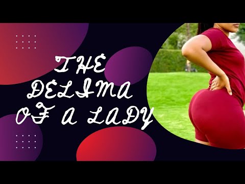 TalkwithMosky The Delima Of A Lady