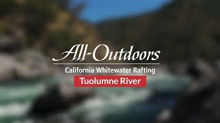 Tuolumne River Headwaters: Whitewater Rafting Downstream of Yosemite National Park