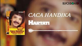 Caca Handika - Hartati