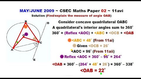 Paper2-CSEC-MATHS-375 ~ Circle Geometry & A Concave Quadrilateral ~ May/June 2009 Number 11avi