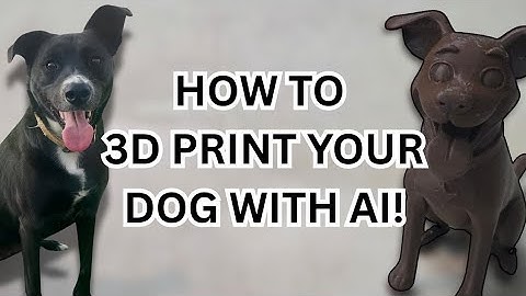 How to 3D Print Your Dog Using AI!