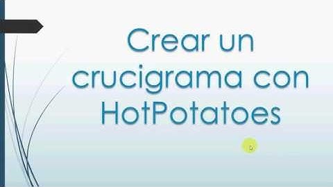 Crear crucigrama con HotPotatoes y subirlo como SCORM a Moodle