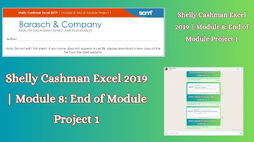 Shelly Cashman Excel 2019 | Module 8: End of Module Project 1  #shellycashmanexcel2019 #module8