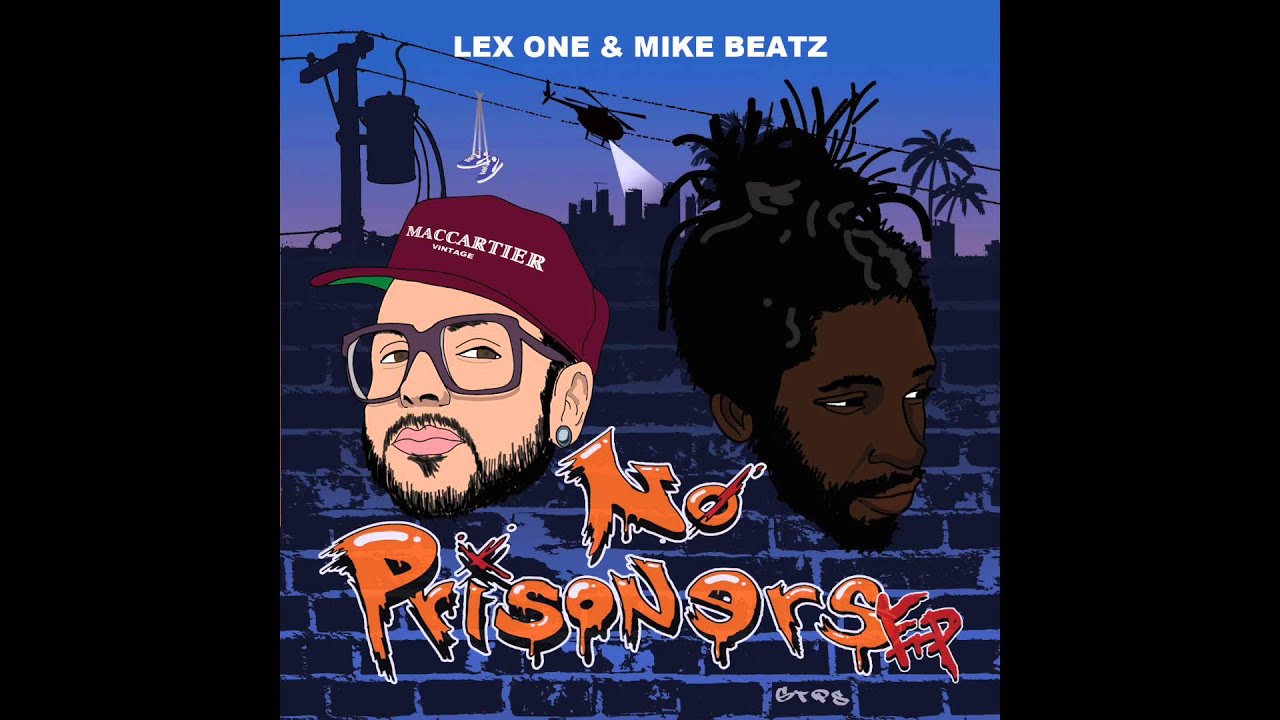 Lex One Rapper Lex One & Mike Beatz -