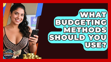 What Budgeting Methods Should You Use? - Latino Finance Experts