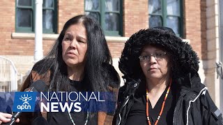 Saulteaux sisters released on bail while minister reviews murder case | APTN News